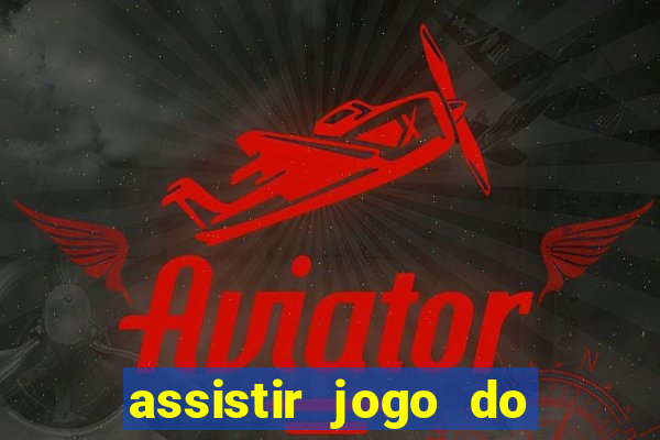 assistir jogo do inter futemax